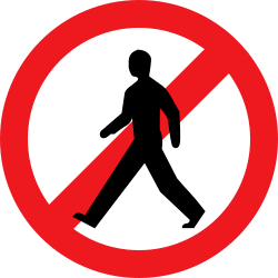 Pedestrians Prohibited mandatory road sign in India